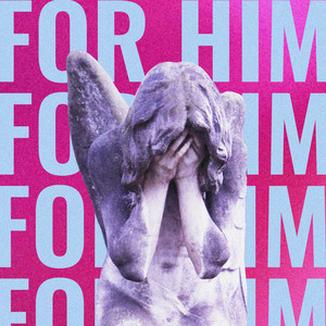 FOR HIM by Matilda Pearl