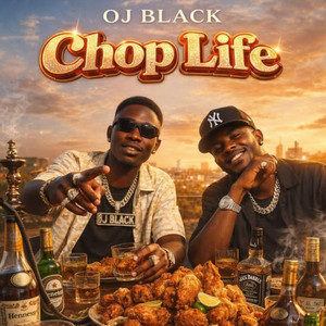 Chop Life by OJ Black