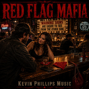 RED FLAG MAFIA by KEVIN PHILLIPS OUTDOORS