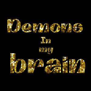 Demons in My Brain by Fukamal, Rafferty