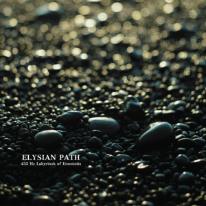 432 Hz Labyrinth of Emotions by Elysian Path