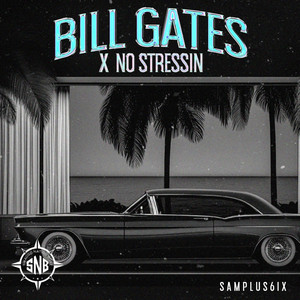 BILL GATES by Samplus6ix, Royal Kizz