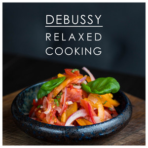 Debussy Relaxed Cooking album