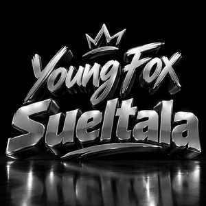 Sueltala by Young Fox