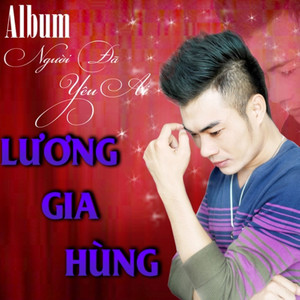 Châu Khải Phong & Lương Gia Hùng - Người Đã Yêu Ai