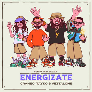 Energízate by Comida Para Llevar, Cráneo, Tayko, Veztalone, Hocho