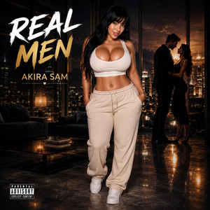 Real Men by Akira Sam