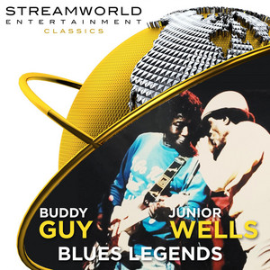 Buddy Guy & Junior Wells Blues Legends (Live) - Album by Buddy Guy