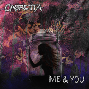 Me & You by CABRETTA