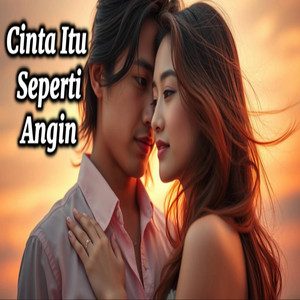 Cinta Itu Seperti Angin by Ayhie