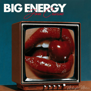 Big Energy by Jon Crusoe