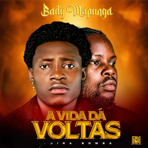 A Vida dá Voltas by Bady Mapunga, Jira Bomba