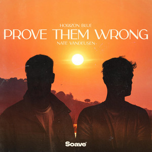 Horizon Blue — Prove Them Wrong (2026)
