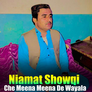 Niamat Showqi - Ka Ta Parma Mayan Wai