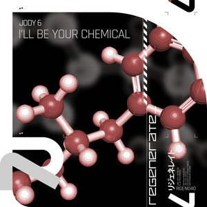 I'll Be Your Chemical (extended mix) by Jody 6 cover art
