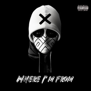 Where I'm From by Dino X