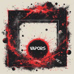 Vapors by Royal Manny