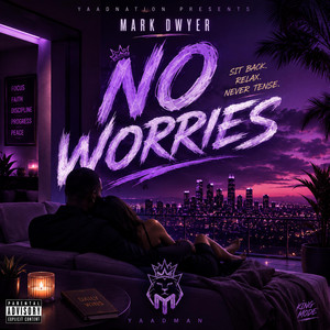 No Worries by Mark Dwyer