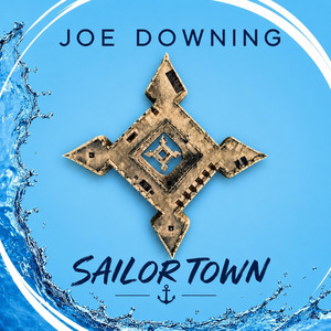 Sailor Town by Joe Downing