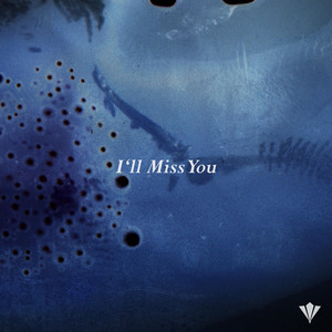 I'll Miss You