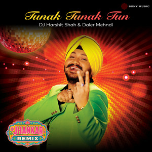 Tunak Tunak Tun (Jhankar Remix)
