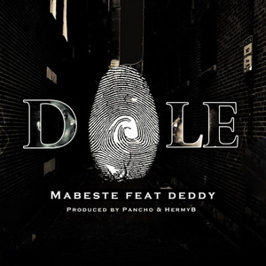 Mabeste - Dole (feat. Deddy)