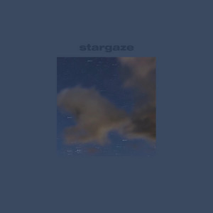 Stargaze by Cloudy Language