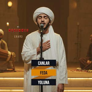 Canlar Feda Yoluna