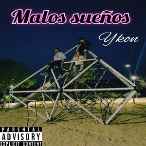 Ykon - Malos sueños