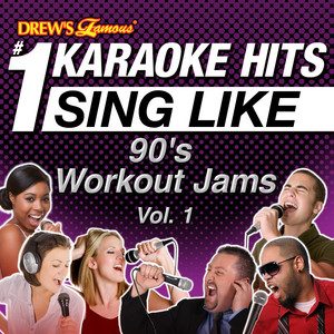 Drew's Famous #1 Karaoke Hits: Sing Like 90's Workout Jams, Vol 1 album