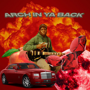 ARCH IN YA BACK by Reef Boii