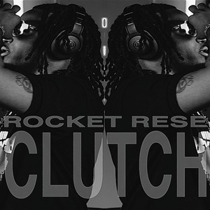 CLUTCH by Rocket Rese