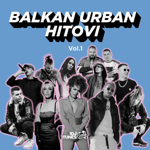 Balkan Urban Hitovi Vol. 1 album
