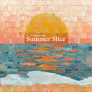 Fassounds - Summer Slice