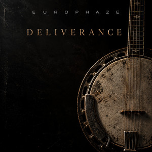 Deliverance by Europhaze