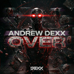 Over - Radio Edit by AnDrew DeXx