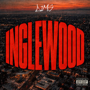 INGLEWOOD by Dims