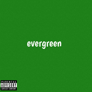 EVERGREEN by RAHYMEE