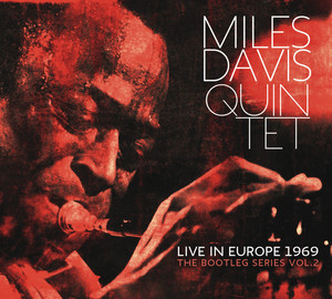 Miles Davis 「The Bootleg Series Vol. 2」 Miles Davis: The Bootleg Series, Volume 2: Live in Europe 1969