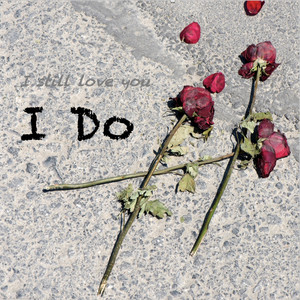 I Do