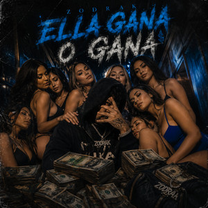 Ella gana o gana by ZODRAK