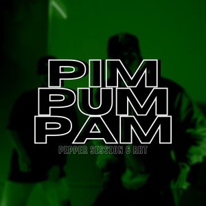 Pim Pum Pam - Sesion 6 Pepper Rkt by Eliot