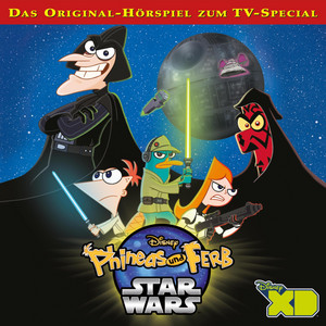 Kapitel 11: Phineas und Ferb - Star Wars by Phineas und Ferb