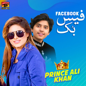 Prince Ali Khan - Dhola tery face tey