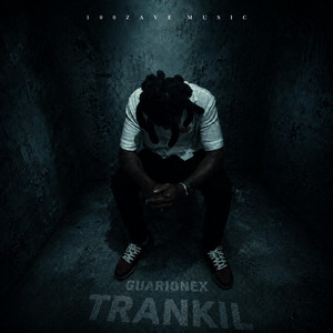 Trankil by Guarionex