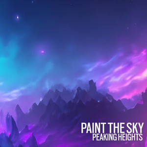 The Highest High by Paint the Sky