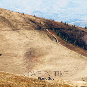 Come in Time