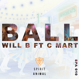 Ball by Will B (UK), C-Mart