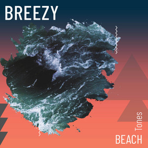zZz Breezy Beach Tones zZz album