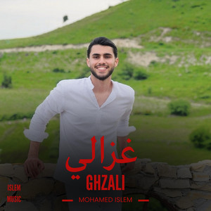 Ghzali by Mohamed Islem